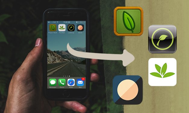 Nature At Your Fingertips | A Few Of Our Favorite Green Apps